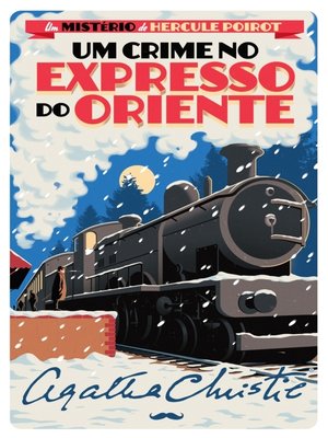 cover image of Um Crime no Expresso do Oriente